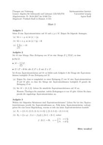 ¨ Ubungen zur Vorlesung Lineare Algebra f¨ ur Informatik und Lehramt (GS/MS/FS) Abgabetermin: Frbis 11:00 Uhr