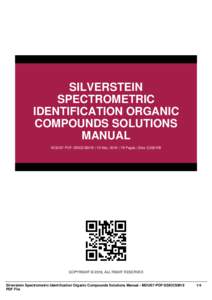 SILVERSTEIN SPECTROMETRIC IDENTIFICATION ORGANIC COMPOUNDS SOLUTIONS MANUAL MOUS7-PDF-SSIOCSM19 | 15 Mar, 2016 | 78 Pages | Size 3,000 KB