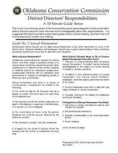 Oklahoma Conservation Commission District Directors’ Responsibilities: A 10-Minute Guide Series This is one in a continuing series of informational/discussion topics designed to help conservation district directors bec