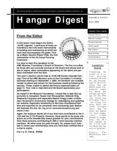 THE HANGAR DIGEST IS A PUBLICATION OF THE AIR MOBILITY COMMAND MUSEUM FOUNDATION, INC.  Hangar Digest V OLUME 4 , I SSUE 3 J ULY 2004