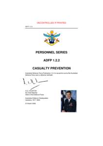 UNCONTROLLED IF PRINTED ADFP[removed]PERSONNEL SERIES ADFP[removed]CASUALTY PREVENTION