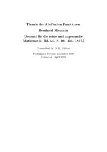 Theorie der Abel’schen Functionen. Bernhard Riemann [Journal fu ¨ r die reine und angewandte Mathematik, Bd. 54. S. 101–Transcribed by D. R. Wilkins