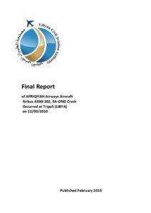 Final Report of AFRIQIYAH Airways Aircraft Airbus A330-202, 5A-ONG Crash