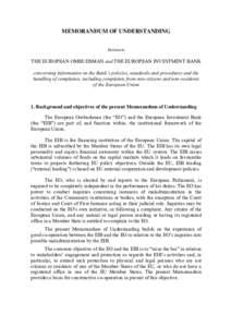 MEMORANDUM OF UNDERSTANDING between THE EUROPEAN OMBUDSMAN and THE EUROPEAN INVESTMENT BANK concerning information on the Bank’s policies, standards and procedures and the handling of complaints, including complaints f