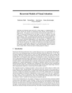 Recurrent Models of Visual Attention Volodymyr Mnih Nicolas Heess Alex Graves Google DeepMind