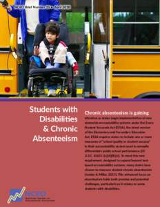 NCEO Brief Number 15 • AprilStudents with Disabilities & Chronic Absenteeism