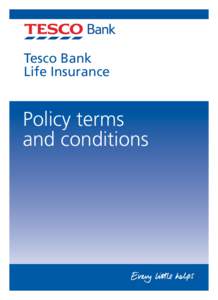Provided by Friends Life Life  Tesco Bank