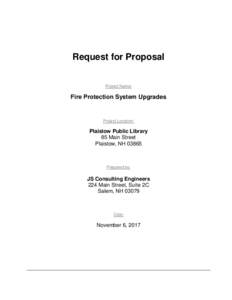 Request for Proposal Project Name: Fire Protection System Upgrades  Project Location: