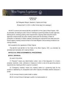 ENROLLED H. B[removed]By Delegates Morgan, Stephens, Caputo and Craig) [Passed April 13, 2013; in effect ninety days from passage.]  AN ACT to amend and reenact §6-9A-2 and §6-9A-3 of the Code of West Virginia, 1931,
