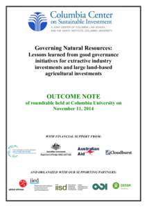 Governing Natural Resources: Lessons learned from good governance initiatives for extractive industry investments and large land-based agricultural investments