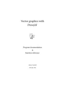 Vector graphics with Drawj2d Program documentation & function reference