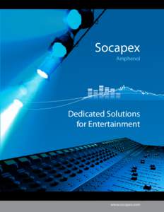 Socapex Amphenol Dedicated Solutions for Entertainment