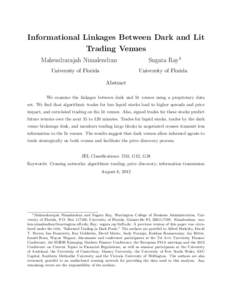 Informational Linkages Between Dark and Lit Trading Venues Mahendrarajah Nimalendran University of Florida  Sugata Ray1