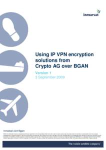 Microsoft Word - Using IP VPN Encryption solutions from Crypto AG over BGAN.doc