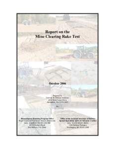 Report on the Mine Clearing Rake Test OctoberPrepared by