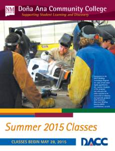 Doña Ana Community College Supporting Student Learning and Discovery Instructors in the DACC Welding Technology Program