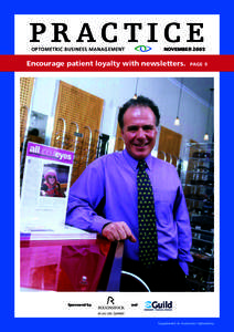 P R AC T I C E OPTOMETRIC BUSINESS MANAGEMENT NOVEMBER[removed]Encourage patient loyalty with newsletters.
