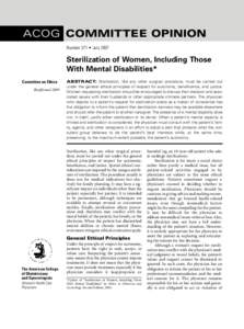 ACOG COMMITTEE OPINION Number 371 • July 2007 Sterilization of Women, Including Those With Mental Disabilities* Committee on Ethics