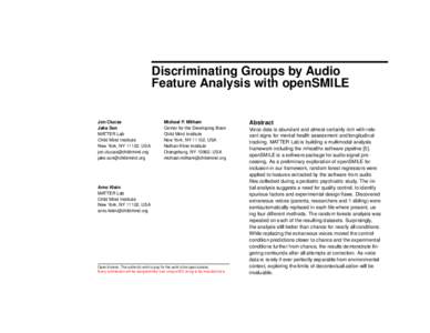 Discriminating Groups by Audio Feature Analysis with openSMILE Jon Clucas Jake Son MATTER Lab Child Mind Institute