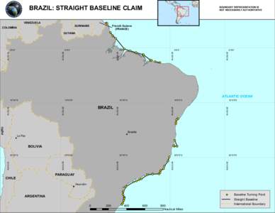 Georgetown BASELINE CLAIM BRAZIL: STRAIGHT BOUNDARY REPRESENTATION IS NOT NECESSARILY AUTHORITATIVE