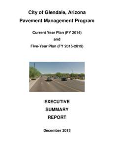 City of Glendale, Arizona Pavement Management Program Current Year Plan (FY[removed]and Five-Year Plan (FY[removed])