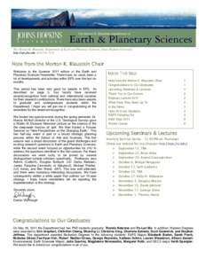 N EWSLETTER T ITLE  SummerThe Morton K. Blaustein, Department of Earth and Planetary Sciences, Johns Hopkins University