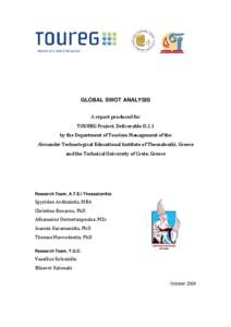      GLOBAL SWOT ANALYSIS A report produced for   TOUREG Project, Deliverable D.2.1   by the Department of Tourism Management of the  