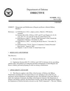 Reserve components of the United States armed forces / Under Secretary of Defense for Personnel and Readiness / Individual Ready Reserve / Office of the Secretary of Defense / Assistant Secretary of Defense for Health Affairs / United States Secretary of Defense / TRICARE / Organizational structure of the United States Department of Defense / United States Department of Defense / United States federal executive departments / Military organization