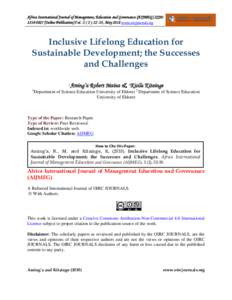 Africa International Journal of Management, Education and Governance (AIJMEG) ISSN: Online Publication) Vol, May 2018 www.oircjournals.org Inclusive Lifelong Education for Sustainable Development;