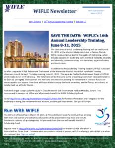 WIFLE Newsletter  WIFLE Newsletter MarchWIFLE Home | 16th Annual Leadership Training | Join WIFLE