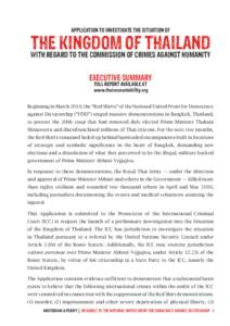 APPLICATION TO INVESTIGATE THE SITUATION OF  THE KINGDOM OF THAILAND WITH REGARD TO THE COMMISSION OF CRIMES AGAINST HUMANITY  EXECUTIVE SUMMARY