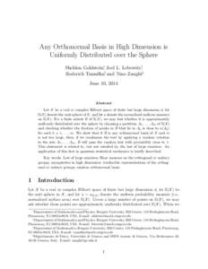 Any Orthonormal Basis in High Dimension is Uniformly Distributed over the Sphere Sheldon Goldstein∗, Joel L. Lebowitz†, Roderich Tumulka‡, and Nino Zangh`ı§ June 10, 2014
