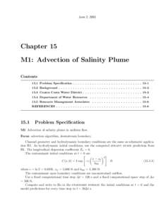 June 2, 2001  Chapter 15 M1: Advection of Salinity Plume Contents 15.1 Problem Specification . . . . . . . . . . . . . . . . . . . . . . . . . . . . . 15-1