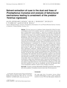 Physiological Entomology, 63–72  DOI: j00488.x Solvent extraction of cues in the dust and frass of Prostephanus truncatus and analysis of behavioural