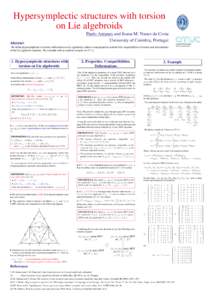 Hypersymplectic structures with torsion on Lie algebroids Paulo Antunes and Joana M. Nunes da Costa University of Coimbra, Portugal  Abstract