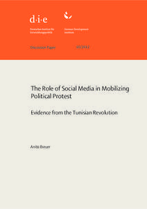 Discussion Paper[removed]The Role of Social Media in Mobilizing Political Protest