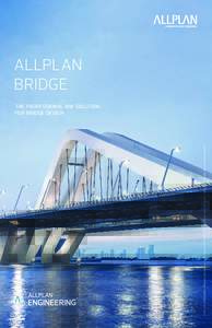 © ALLPLAN GmbH, Munich, Germany | © iStock | © Photos: Richard Sharrocks| Project: Sheikh-Zayed-Brücke, Abu Dhabi  ALLPLAN BRIDGE  THE PROFESSIONAL BIM SOLUTION