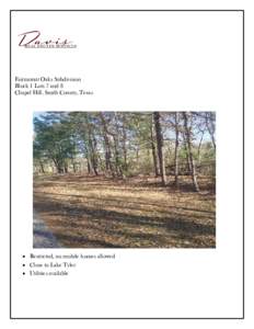 Fairmount Oaks Subdivision Block 1 Lots 7 and 8 Chapel Hill, Smith County, Texas • Restricted, no mobile homes allowed • Close to Lake Tyler