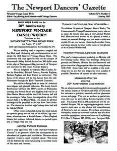 The Newport Dancers’ Gazette Newport Vintage Dance Week Editor: Katy Bishop, the Commonwealth Vintage Dancers PACK YOUR BAGS! for the th