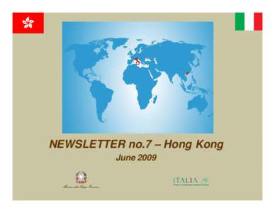 •  NEWSLETTER no.7 – Hong Kong June 2009  Newsletter no. 7 – Hong Kong, June 2009