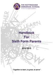 Handbook For Sixth Form Parents  “Together to learn, to grow, to serve”