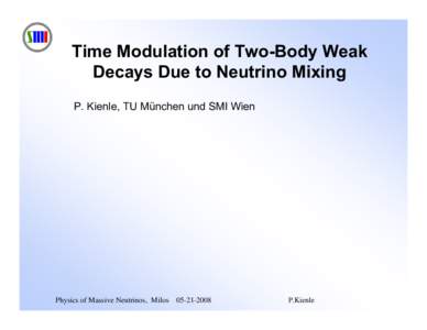 Microsoft PowerPoint - Time Modulation of Two-Body Weak Decays II .ppt