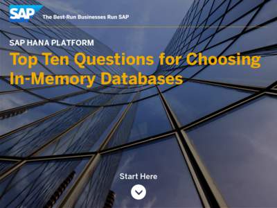 SAP HANA Top Ten Questions for Choosing In-Memory Databases