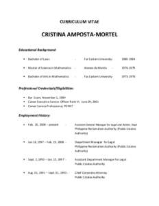 CURRICULUM VITAE  CRISTINA AMPOSTA-MORTEL Educational Background: 