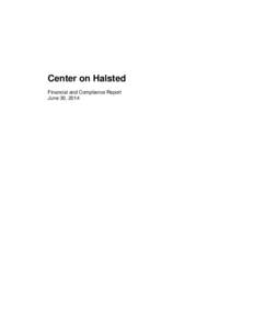 Center on Halsted Financial and Compliance Report June 30, 2014 Contents