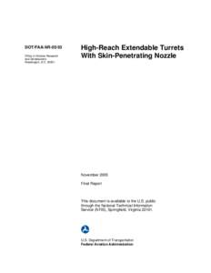 High Reach Extendable Turrets with Aircraft Skin-Penetrating Nozzle for Aircraft Rescue and Firefighting Vehicles