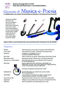 domenica 18 maggio 2014 ore[removed]Teatro del Centro Studi Assenza | via Stromboli 18 Milano Giornata di  Musica-e-Poesia