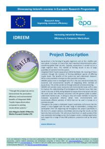 Showcasing Ireland’s success in European Research Programmes  Research Area: Improving resource efficiency  IDREEM