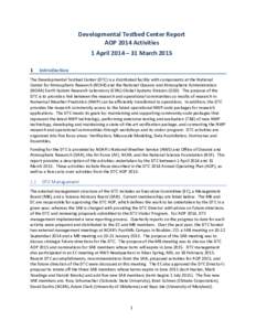 Developmental Testbed Center Report AOP 2014 Activities 1 April 2014 – 31 MarchIntroduction