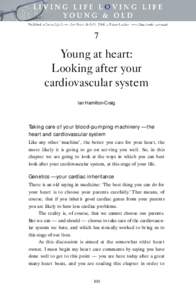 7  Young at heart: Looking after your cardiovascular system Ian Hamilton-Craig